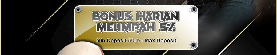 BONUS DEPOSIT HARIAN 5%