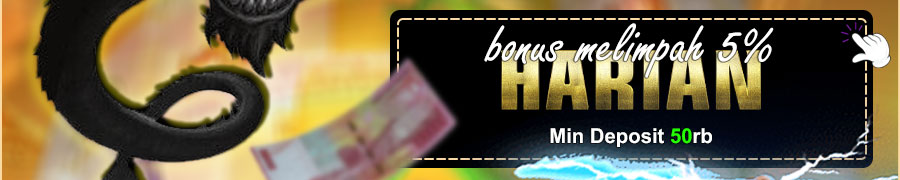 BONUS DEPOSIT HARIAN 5%